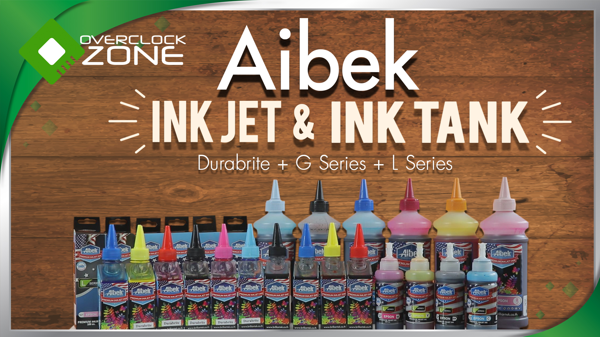 รีวิว Aibek น้ำหมึก INKJET By Overclockzone.com